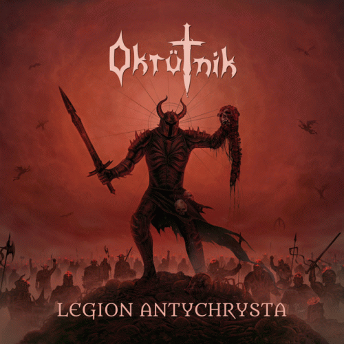 Okrütnik : Legion Antychrysta